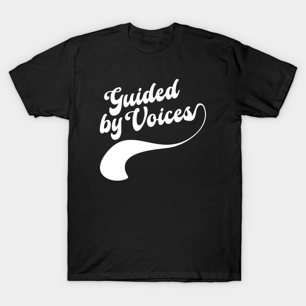 Guided by voices // White T-Shirt by Degiab
